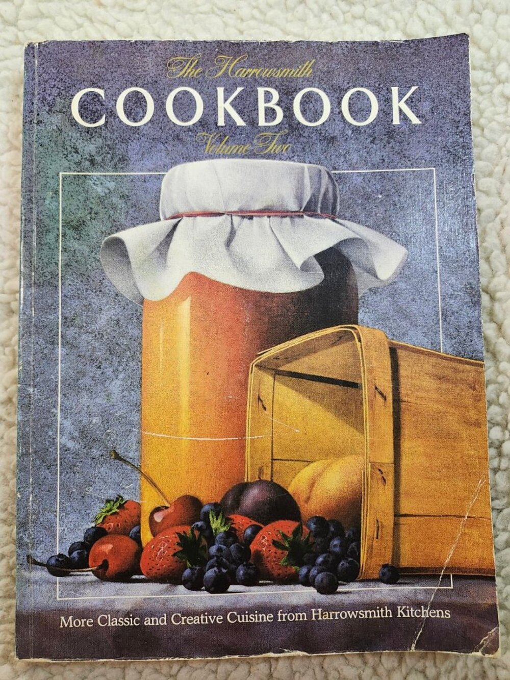 The Harrowsmith Cookbook Volume Two Softcover 1983 Camden House Classic Recipes